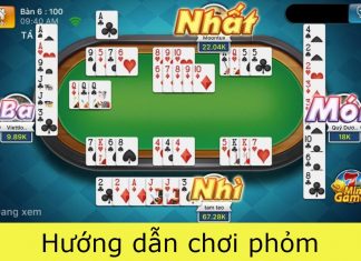 Bài phỏm là gì? Hướng dẫn chơi phỏm ai cũng có thể áp dụng hướng dẫn chơi phỏm