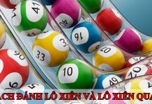 Lô xiên và xiên quay – Cách đánh lô bách trúng! Lô xiên và xiên quay – Cách đánh lô bách trúng!