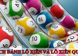 Lô xiên và xiên quay – Cách đánh lô bách trúng! Lô xiên và xiên quay – Cách đánh lô bách trúng!