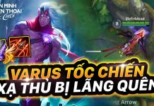Hướng dẫn chơi Varus – Mũi Tên Báo Thù hướng dẫn chơi varius