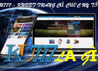 Tìm hiểu Ku777 là gì? Lý do nên chơi tại nhà cái KUBET ku777 là gì