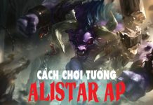 Cách chơi tướng Alistar AP carry chuẩn xác nhất