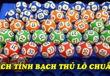 4 cách tính lô bạch thủ không bao giờ thua Cách tính lô bạch thủ