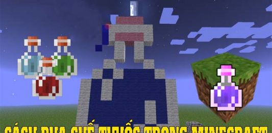 Cách pha chế thuốc trong minecraft đơn giản nhất Tìm kiếm nguyên liệu để bắt đầu làm cách pha chế thuốc trong minecraft