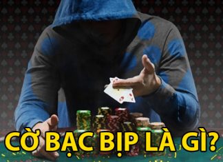 Hướng dẫn chơi cờ bạc bịp và những thủ thuật bạn cần nắm rõ cờ bạc bịp là gì?