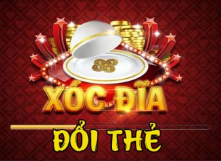 Top 5 game xóc đĩa đổi thẻ uy tín nhất game xóc đĩa đổi thẻ