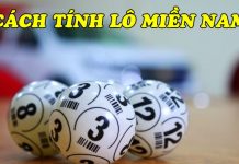 Các cách tính lô miền nam tỷ lệ trúng 99% cách tính lô miền nam