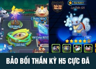 Bảo bối thần kỳ H5 – Sống lại đam mê cùng với Pokemon bảo bối thần kỳ h5
