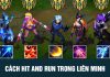 Cách hit and run trong Liên Minh Huyền Thoại