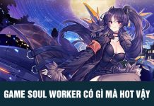 Tất tần tật về Soul Worker – tựa game đang hot trên steam hiện nay