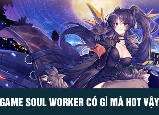 Tất tần tật về Soul Worker – tựa game đang hot trên steam hiện nay