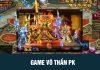 Võ Thần PK – tựa game nhập vai đình đám của nhà 360game GAME VÕ THẦN PK