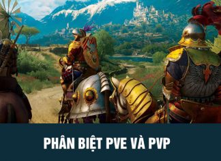 PVP và PVE là gì? Làm sao để phân biệt hai khái niệm này?