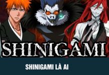 Shinigami là ai? Vị thần chết này đáng sợ như thế nào?