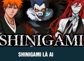 Shinigami là ai? Vị thần chết này đáng sợ như thế nào?