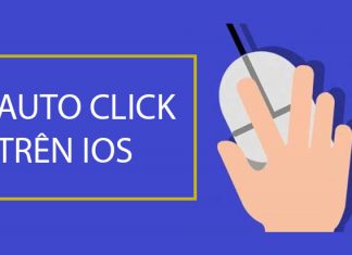 Hướng dẫn sử dụng Auto Click IOS chi tiết cụ thể nhất Auto Click ios