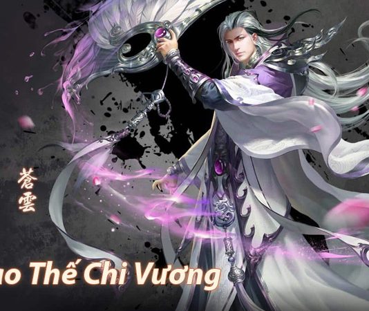 Ngạo Thế Chi Vương – làn gió kết hợp mới lạ Truyện Ngạo Thế Chi Vương