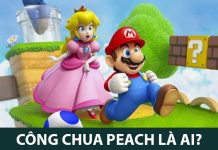 Công chúa Peach – Nàng thơ trong tựa game kinh điển Vương quốc Nấm Công chúa Peach là ai?