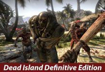 Dead Island Definitive Edition – Hòn đảo chết có đáng để trải nghiệm? Dead Island Definitive Edition